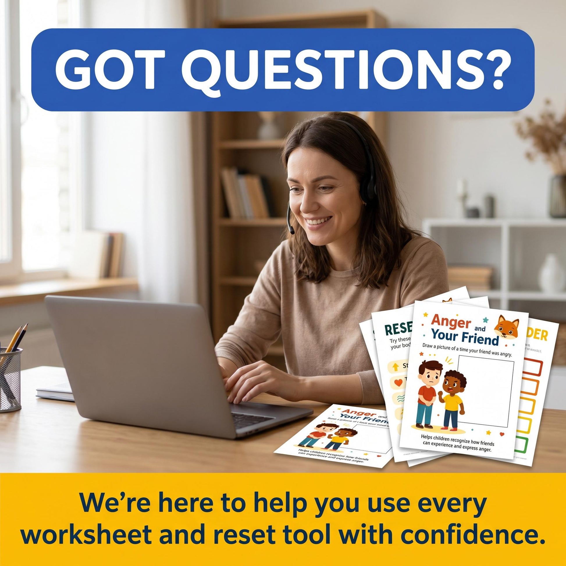 Questions support image: Parent at desk with workbook pages and cards, showing support for using each anger worksheet with confidence.