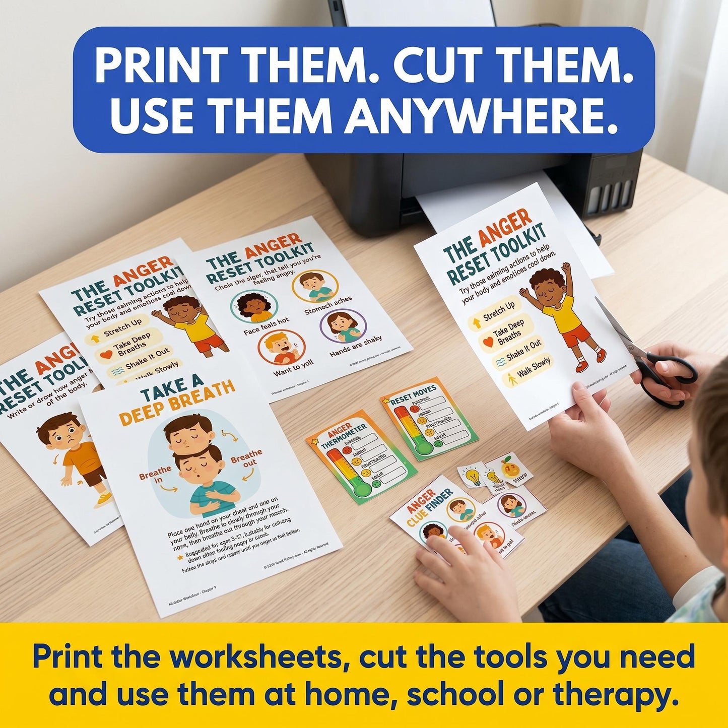 Print them, cut them, use them anywhere: Hands sorting printable anger tools and worksheets on a table for home, school or therapy support.