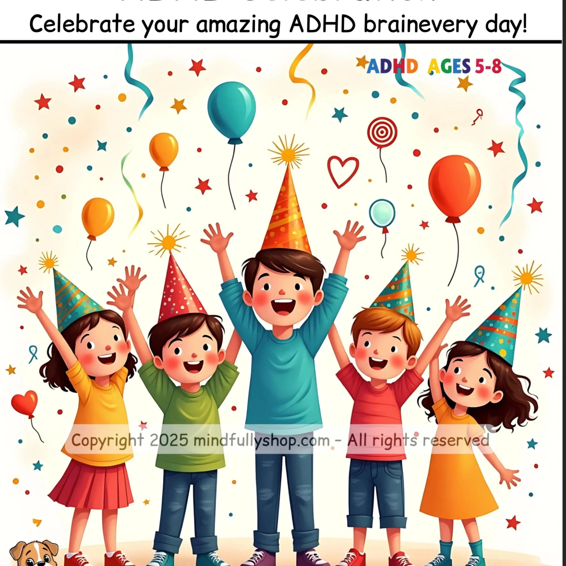 Children celebrate with balloons on an ADHD printable card, reinforcing confidence, strengths, and positive self-image.