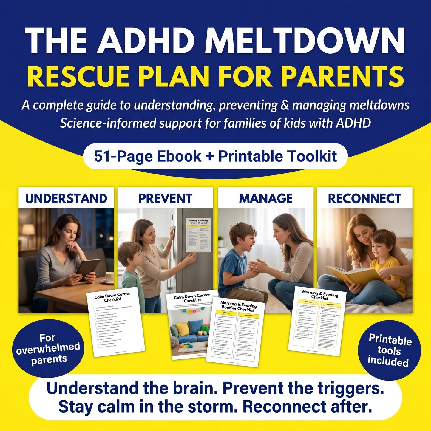 The ADHD Meltdown Rescue Plan guide showing four chapters (Understand, Prevent, Manage, Reconnect) with parent-child scenarios and printable tools. Complete 51-page ebook for families.